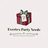 Evertex Party Needs