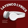 Layenco Lyrics