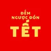 ĐẾM NGƯỢC ĐÓN TẾT