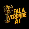 falaverdadeai