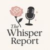 The Whisper Report