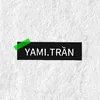 YAMI.TRẦN