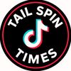 Tail Spin Times