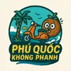 Phú Quốc Không Phanh
