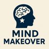 The Mind Makeover