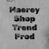 maerey trend shop