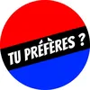 TU PRÉFÈRES ? 🔴🔵