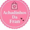 Achadinhos Da Fran