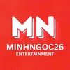 Minhngoc26 Entertainment