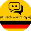 Deutsch macht Spaß 😄