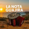 La nota Guajira