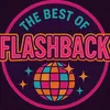 THE BEST OF FLASHBACK