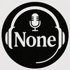 nonepodcast45