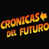 Crónicas Del Futuro
