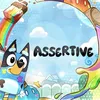 Actively Assertive
