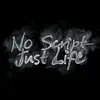 noscriptjustlife