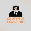 Chuyện Gì Cũng Chic