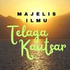 Majelis Ilmu Telaga Kautsar