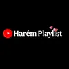 Harém Playlist🍑