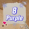 8-PURPLE BEBIE`S