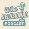 weredelusional