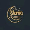 Islamic Vibes 💫