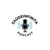 Saúde Infinita PodCast
