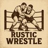 Rustic Wrestle