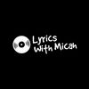 lyricswithmicah