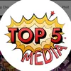 TOP 5 MEDIA