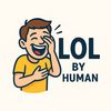 Lol by human