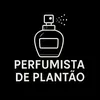 Perfumista de Plantão
