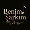 🎼Benim Şarkım 🎼