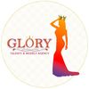 GLORY Talents & Model Agency