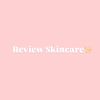 Review Skincare✨