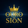 ouro.de.sion