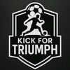 kickfortriumph