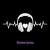 Divine lyrics