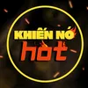 KHIẾN NÓ HOT 🔥