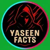 yaseen ,facts