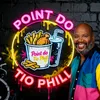 POINT DO TIO PHILL 🤩🍗🍟