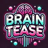 _brain.tease_