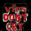 virs don't cry