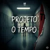 Projeto o Tempo
