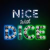nicewithdice