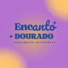 ENCANTO DOURADO | ACESSÓRIOS