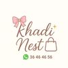 Khadi Nest🎀✨