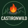 CastIronWild 🍃🔥