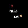 bilal Edit