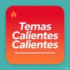 Temas Calientes